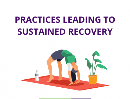 Practices Leading to Sustained Recovery
